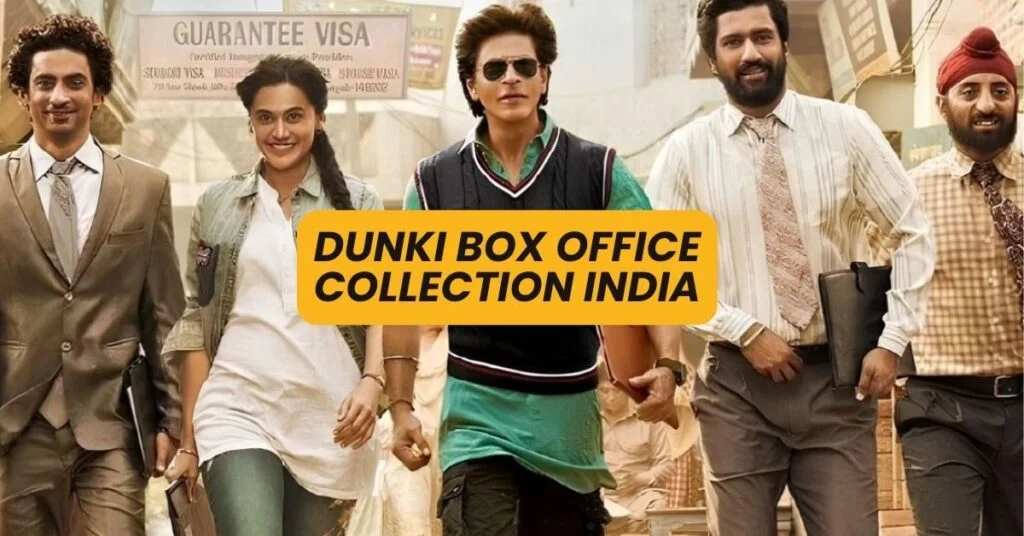 Dunki Box Office Collection india